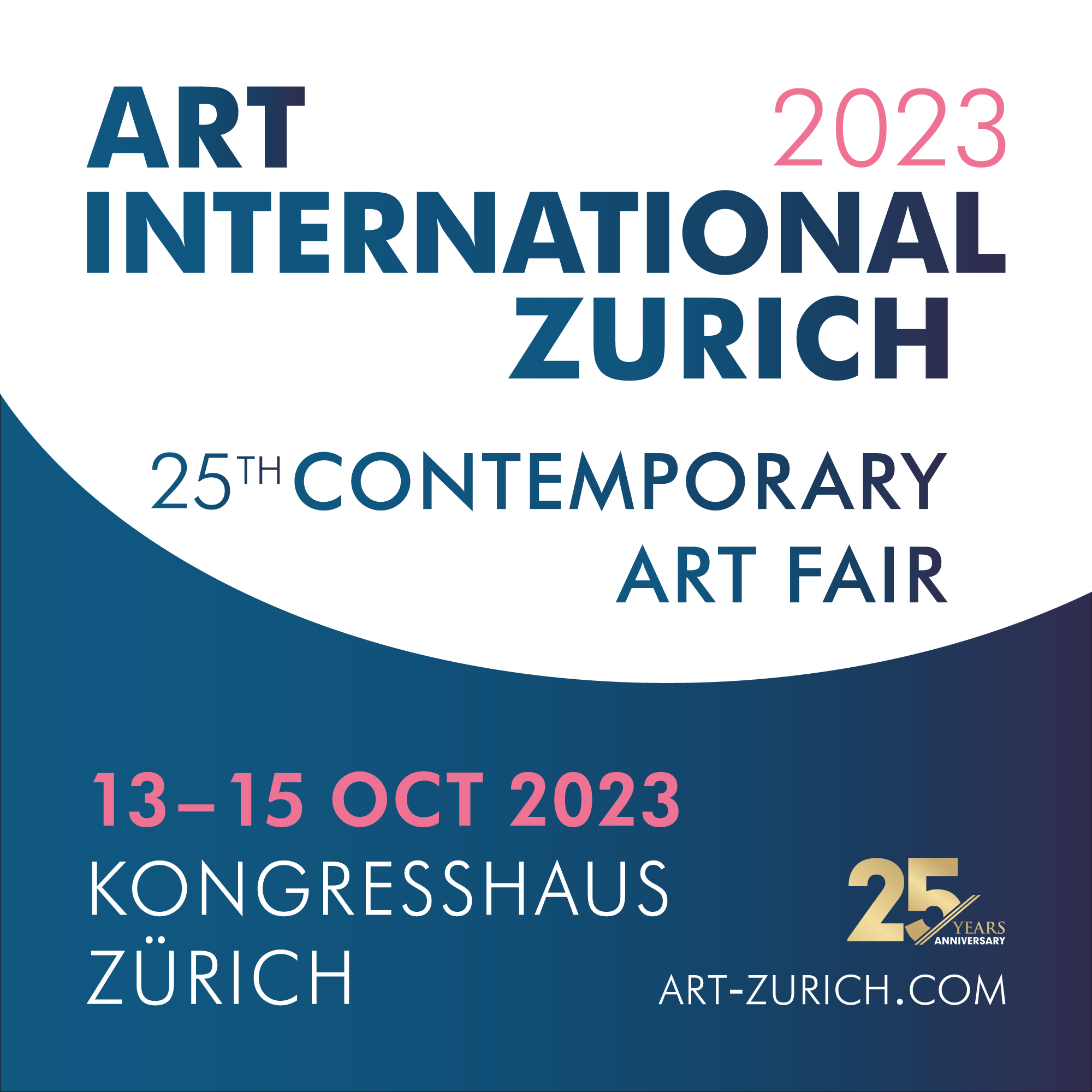 25 years of ART INTERNATIONAL ZURICH: 13-15 October 2023