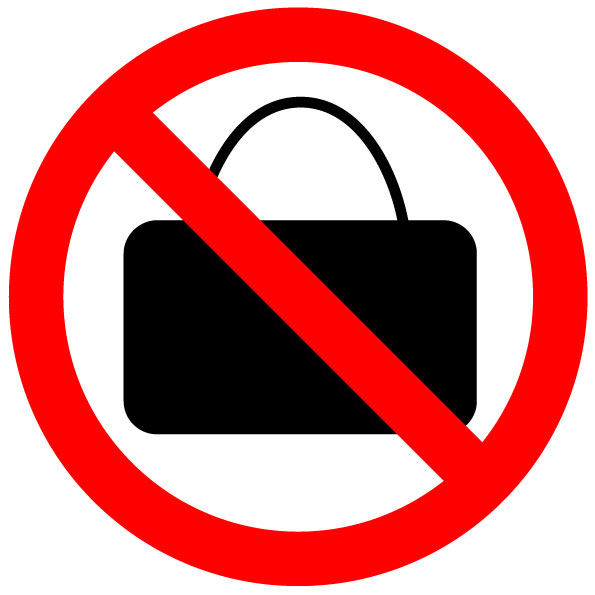 Large bags are forbidden